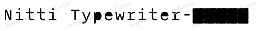 Nitti Typewriter字体转换